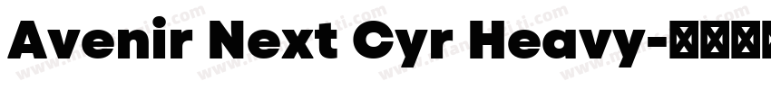 Avenir Next Cyr Heavy字体转换